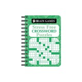 Brain Games - To Go - Stress Free: Crossword Puzzles