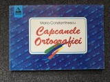 CAPCANELE ORTOGRAFIEI - Maria Constantinescu