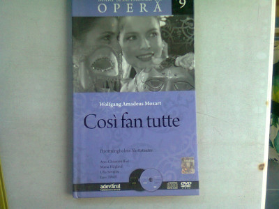 COSI FAN TUTTE - WOLFGANG AMADEUS MOZART (MARI SPECTACOLE DE OPERA 9) foto