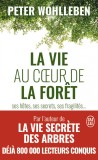 La vie au coeur de la foret | Peter Wohlleben