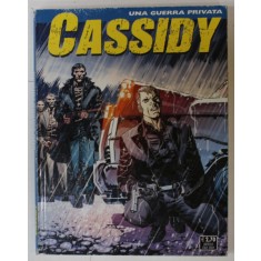CASSIDY , REVISTA CU BENZI DESENATE , TEXT IN LIMBA ITALIANA , No. 13 , 2011
