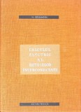 Calculul Electric al Rețelelor Interconectate - H. Edelmann, Tehnica 1966, Carte Electrotehnică