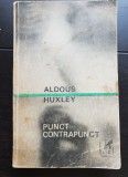 Punct. Contrapunct - Aldous Huxley