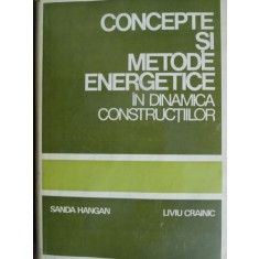 CONCEPTE SI METODE ENERGETICE IN DINAMICA CONSTRUCTIILOR -SANDA HANGAN