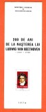 TSV - PLIANT DE PREZENTARE, 200 DE ANI DE LA NASTEREA LUI LUDWIG VAN BEETHOVEN, 1970 LP 748