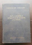 Inflamațiile aparatului genital feminin - Octavian Vago, Paul Elias