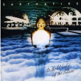 VINIL Earth And Fire &lrm;&ndash; To The World Of The Future - (VG++) -