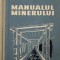 Manualul minerului - T. Vertes, D. Condrache