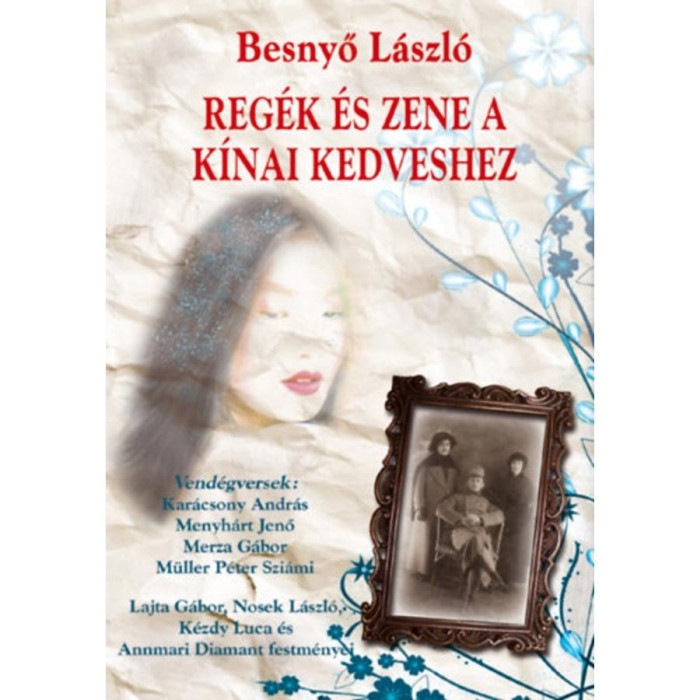 Reg&eacute;k &eacute;s zene a k&iacute;nai kedveshez - Besnyő L&aacute;szl&oacute;
