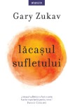 Cumpara ieftin Lacasul sufletului - 2020 - Gary Zukav (@K34)