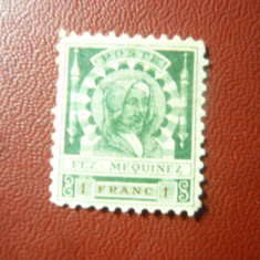 Timbru Fez Mequinez - emisie locala Maroc 1897 , 1 fr , fara guma