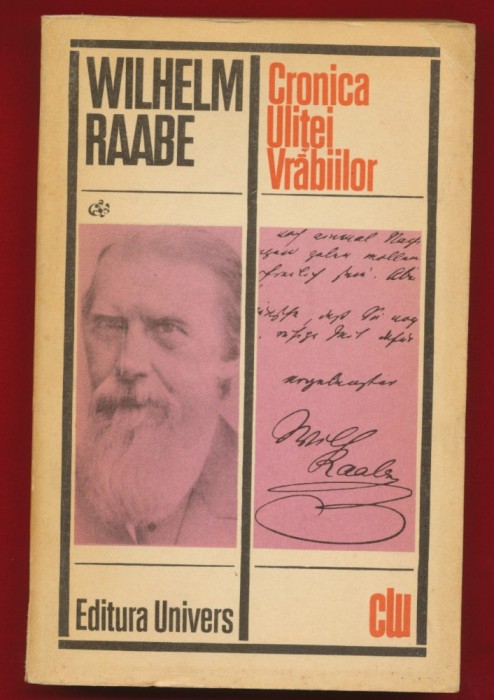 Wilhelm Raabe, &quot;Cronica Ulitei Vrabiilor&quot; - 1973