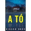 A t&oacute; - Kirsch &Aacute;kos