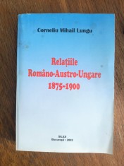 Relatiile Romano - Austro-Ungare, 1875 - 1900 - Corneliu Mihail Lungu / R4P4F