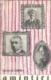 Cumpara ieftin Amintiri Ioan D. Gherea 1968 Brosata Memorii Literatura Romana Clasic