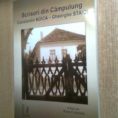Constantin Noica; Gheorghe Staicu - Scrisori din Campulung (2009; ed. a II-a)