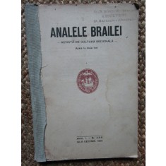 Analele Brăilei, revistă de cultură regională anul I nr. 4-5-6 , 1929