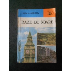ADINA M. ARSENESCU - RAZE DE SOARE