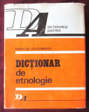 &quot;DICTIONAR DE ETNOLOGIE&quot;, Romulus Vulcanescu, 1979