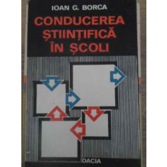 CONDUCEREA STIINTIFICA IN SCOLI-IOAN G. BORCA