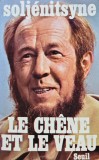 Cumpara ieftin Le Chene et le Veau - Alexandre Soljenitsyne, Editura Editions du Seuil, 1975, 537 pagini, brosata, carte literatura straina