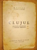 B249-Clujul-capitala Ardealului carte veche interbelica.