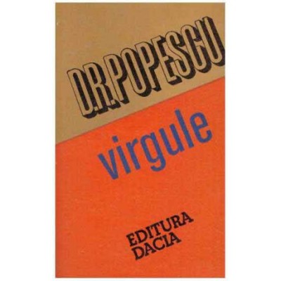 Dumitru Radu Popescu - Virgule - 125420 foto