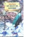 Un bilet de loterie - Jules Verne
