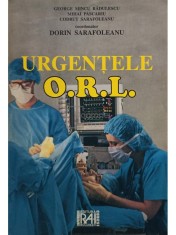 Dorin Sarafoleanu - Urgentele O.R.L foto