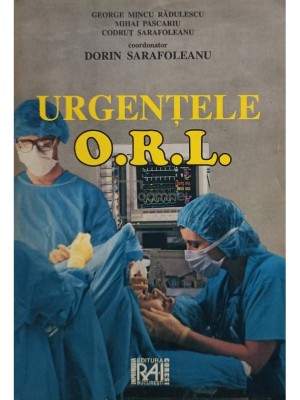 Dorin Sarafoleanu - Urgentele O.R.L foto