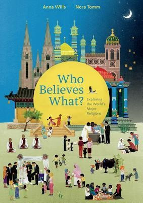 Who Believes What?: Exploring the World&amp;#039;s Major Religions foto