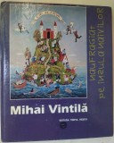 Cumpara ieftin MIHAI VINTILA - NAUFRAGIAT PE INSULA NAIVILOR (RESITA, 1996) [EDITIE BILINGVA ROMANA / FRANCEZA]