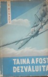 V. Minaev Taina A Fost Dezvaluita - 1962