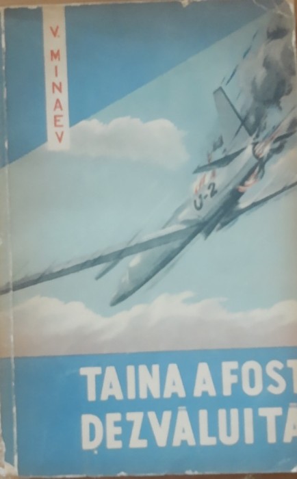 V. Minaev Taina A Fost Dezvaluita - 1962
