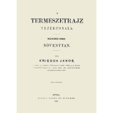 A term&eacute;szetrajz vez&eacute;rfonala II. N&ouml;v&eacute;nytan - Kriesch J&aacute;nos