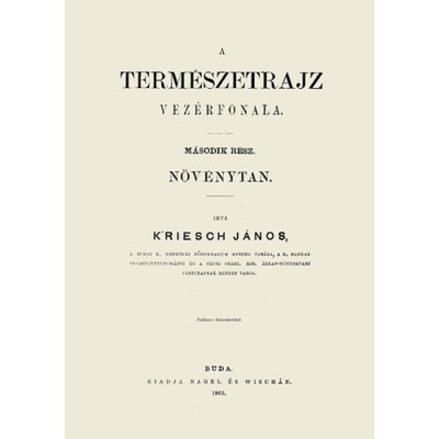 A term&amp;eacute;szetrajz vez&amp;eacute;rfonala II. N&amp;ouml;v&amp;eacute;nytan - Kriesch J&amp;aacute;nos foto