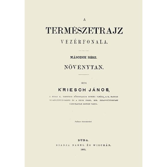 A term&eacute;szetrajz vez&eacute;rfonala II. N&ouml;v&eacute;nytan - Kriesch J&aacute;nos
