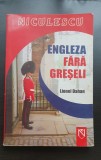 Engleza fără greșeli - Lionel Dahan