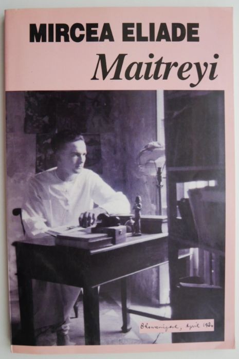 Maitreyi &ndash; Mircea Eliade