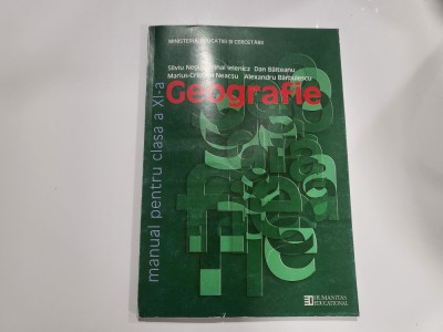 Geografie.Manual pentru clasa a XI a - Silviu Negut,M.Ielenicz,etc foto