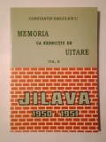 Constantin Iorgulescu - Memoria ca exercițiu de uitare (vol. II: Jilava 1950-1951)