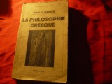 Charles Werner - La Philosophie greque 1938 Ed.Payot Paris ,302pag, lb.franceza