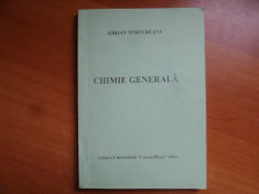 Chimie generala &amp;amp;#8211; Adrian Turtureanu foto