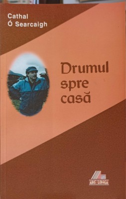 DRUMUL SPRE CASA-CATHAL O SEARCAIGH-252395 foto