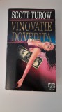 Cumpara ieftin SCOTT TUROW-VINOVATIE DOVEDITA