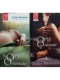 Zully Mustafa - Nopti orientale, 2 vol. (editia 2008)