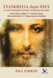 Evanghelia după Iisus &ndash; Paul Ferrini