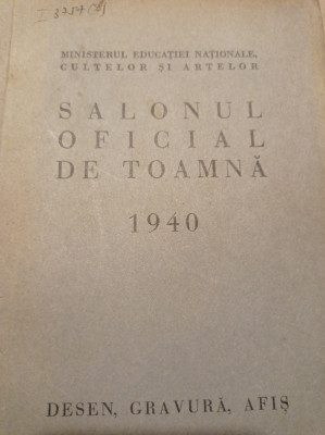 SALONUL OFICIAL DE TOAMNA 1940, Desen, Gravura, Afis foto