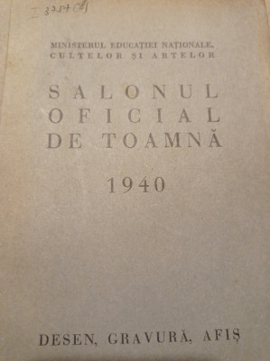 SALONUL OFICIAL DE TOAMNA 1940, Desen, Gravura, Afis foto