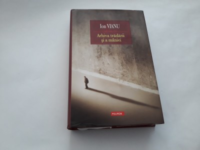 Arhiva tradarii si a maniei - Ion Vianu RF18/1 foto